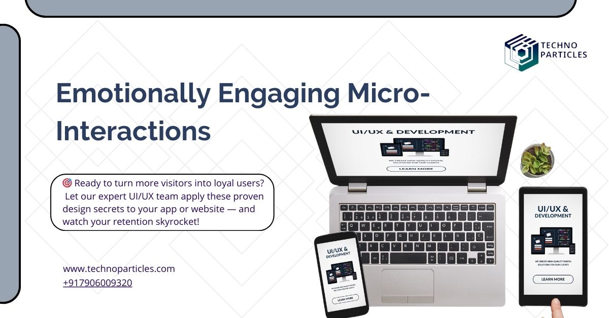 3 UI/UX Design Secrets That Instantly Boost User Retention